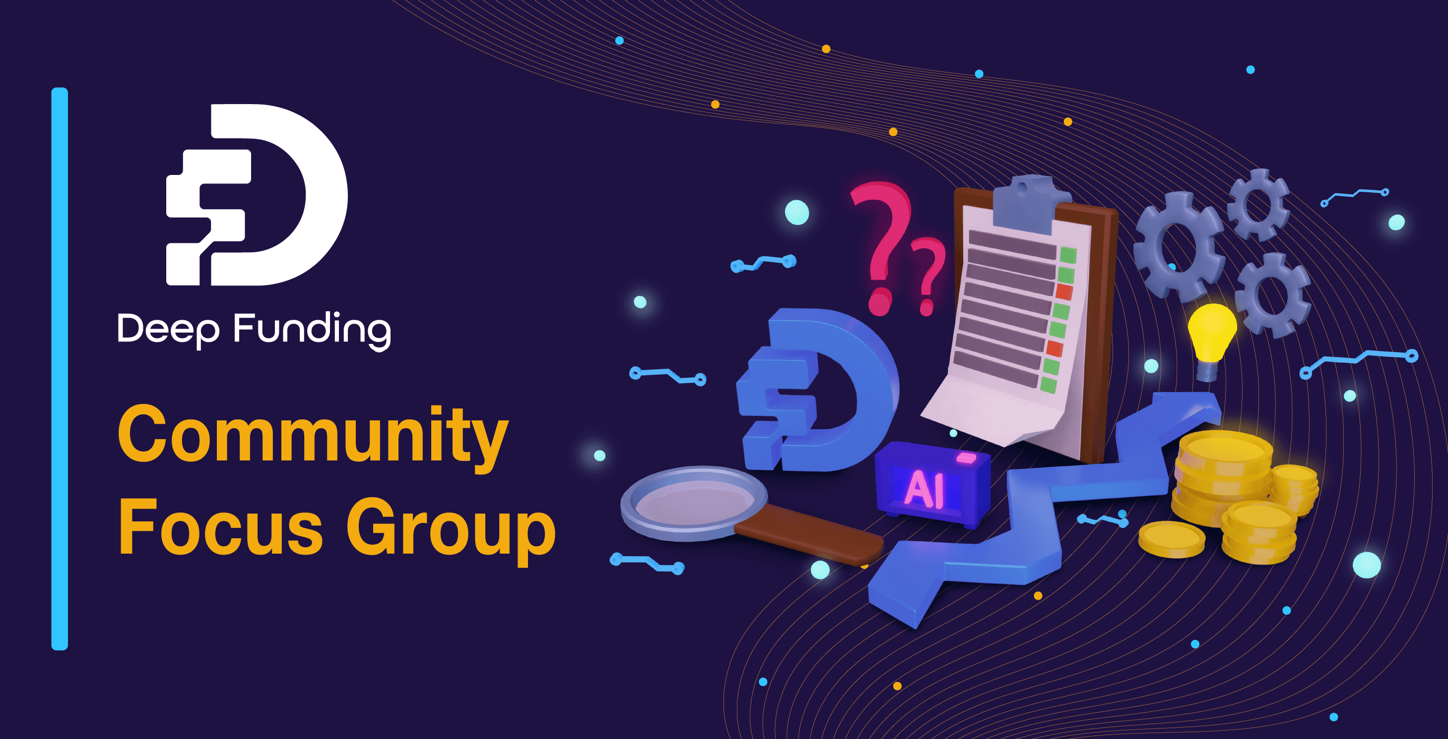The Creation of a Deep Funding Community Focus Group. - DEEP Projects